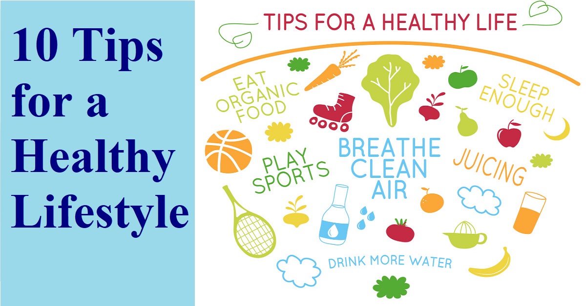 Tips for a healthy life