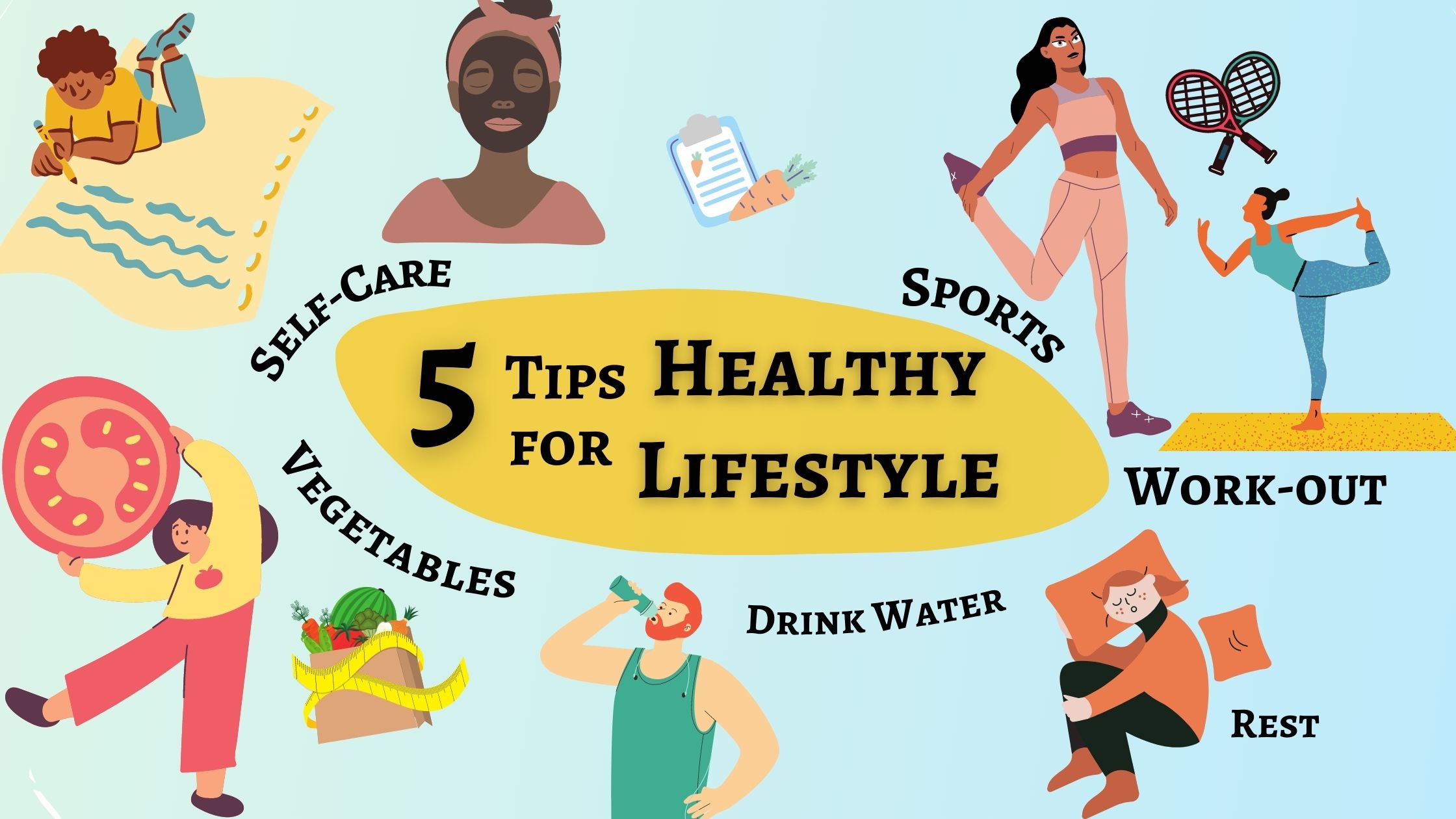 Healthy life and self-care